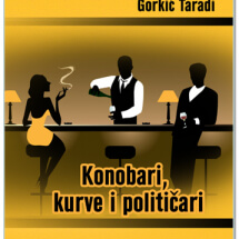 Konobari, kurve i političari