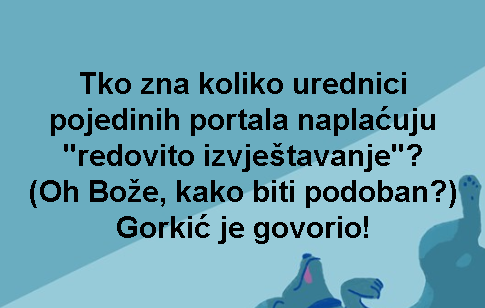 Tko zna koliko urednici pojedinih portala naplaćuju 