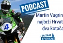 Martin Vugrinec: San mi je utrkivati se s Valentinom Rossijem