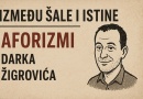 Između šale i istine – aforizmi Darka Žigrovića